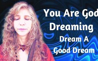 god is dreaming the world